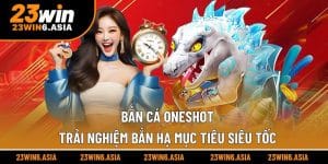 Bắn cá Oneshot
